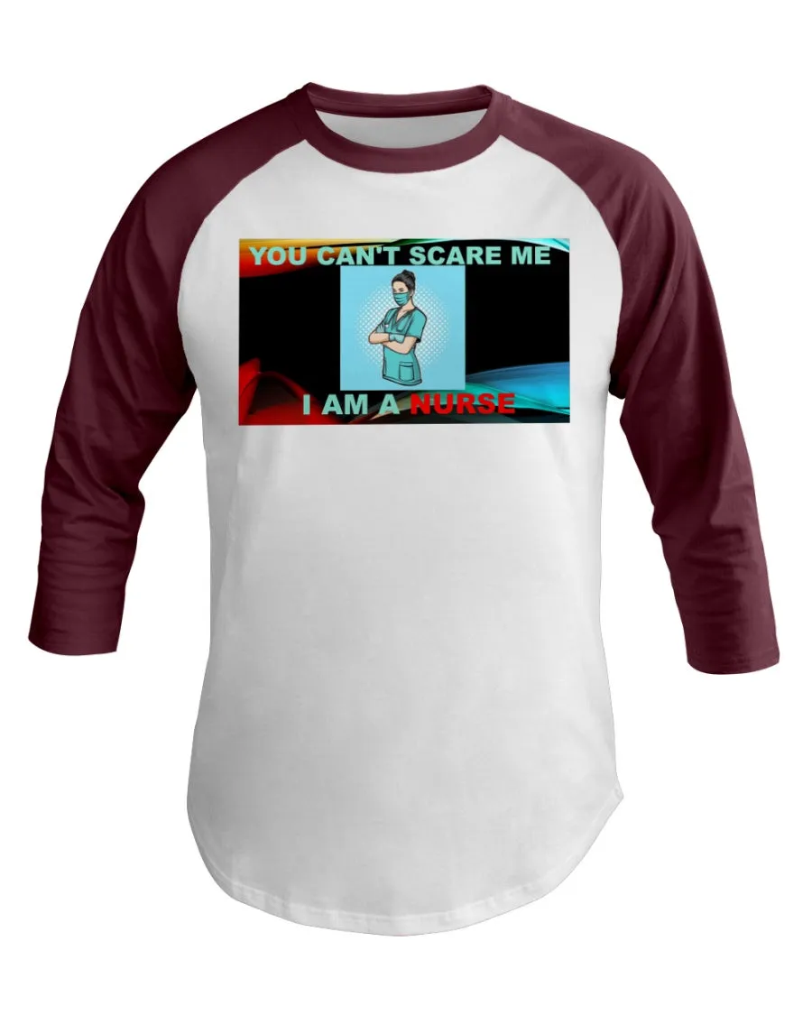 Nurses Don't Scare 3/4 Sleeve Raglan Shirt